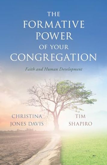 The Formative Power of Your Congregation