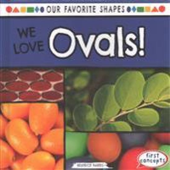 We Love Ovals!