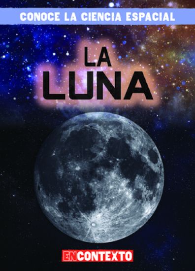La Luna (the Moon)