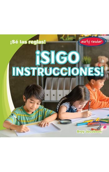 ¡Sigo Instrucciones! (I Follow Directions!)