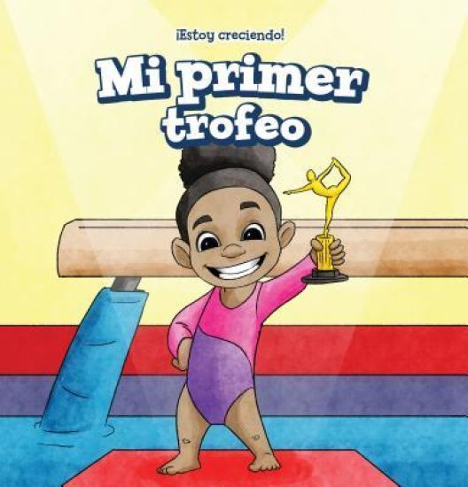 Mi Primer Trofeo (My First Trophy)
