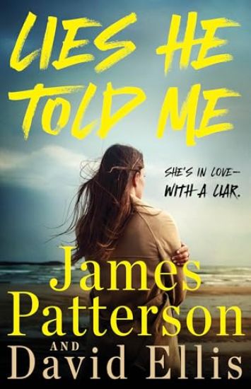 Lies He Told Me: A Thriller