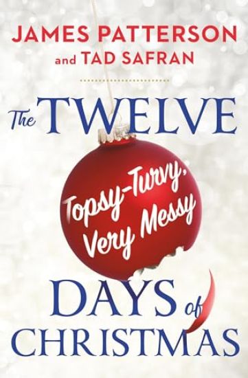 TWELVE TOPSY TURVY VERY MESSY DAYS OF CH