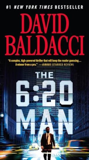The 6:20 Man: A Thriller