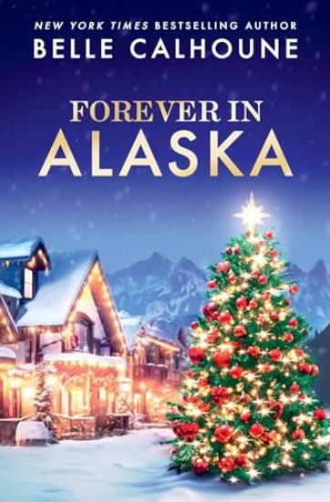 Forever in Alaska