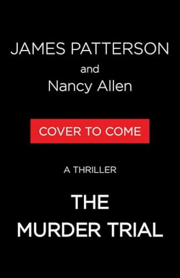 The Murder Trial: A Thriller