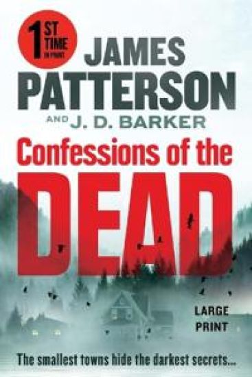 Confessions of the Dead: A Thriller