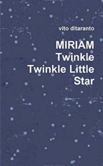 Miriam Twinkle Twinkle little star