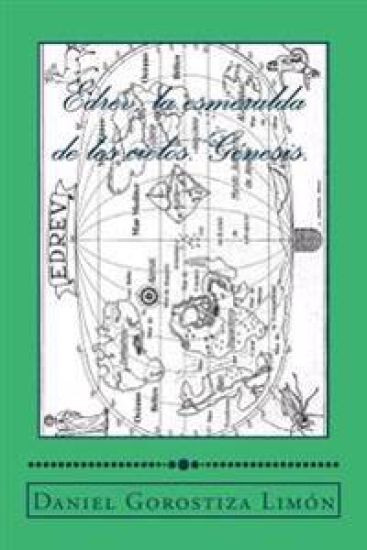 Edrev, la esmeralda de los cielos: Genesis.