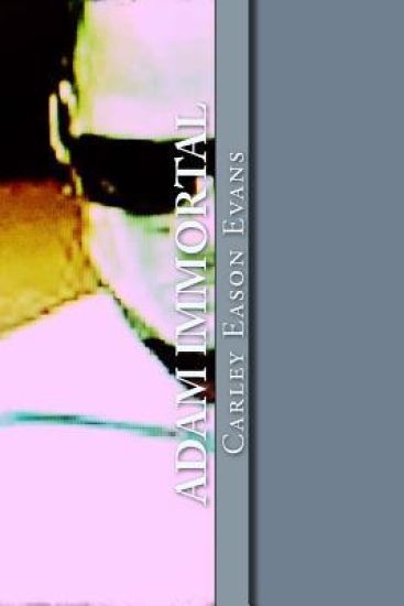 Adam Immortal