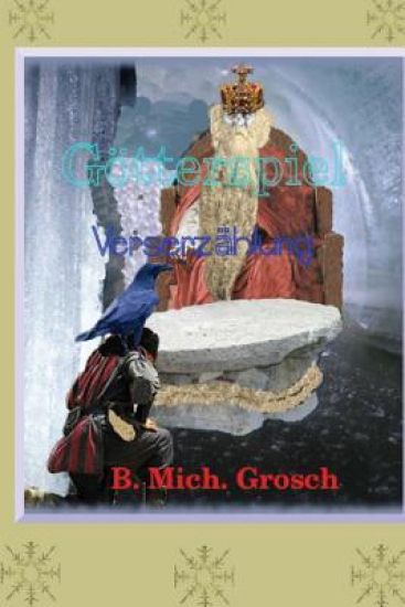 Götterspiel: Verserzählung