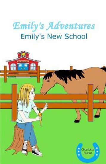 Emily's Adventures: Emily's New School