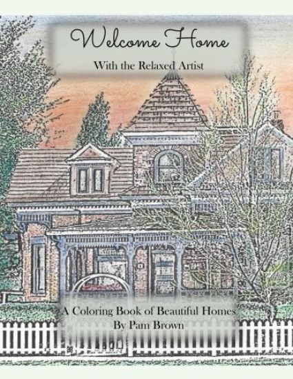 Welcome Home: A Coloring Book of Beautiful Homes with the Relaxed Artist