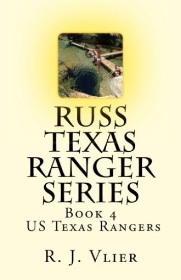 Russ Texas Ranger Series: US Texas Rangers