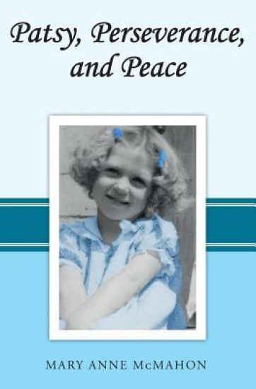 Patsy, Perseverance, and Peace