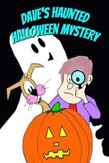Dave's Haunted Halloween Mystery