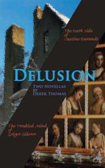 Delusion: Two novellas