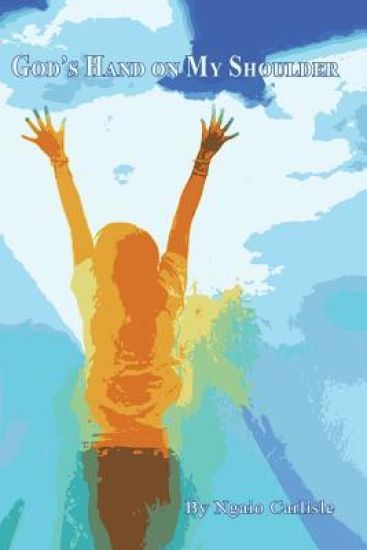 God's Hand On my Shoulder