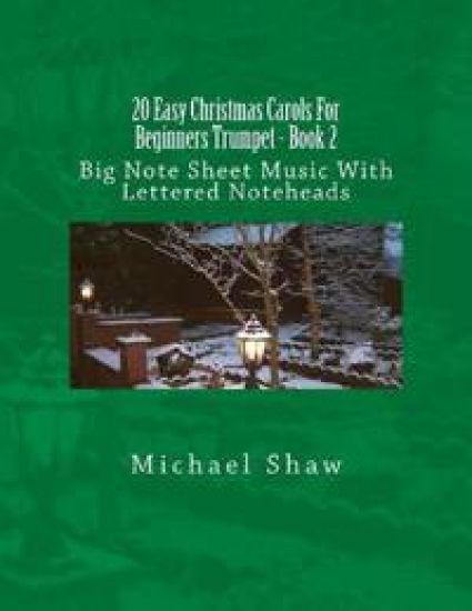 20 Easy Christmas Carols For Beginners Trumpet - Book 2