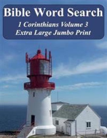 Bible Word Search 1 Corinthians Volume 3: King James Version Extra Large Jumbo Print