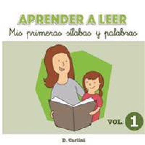 Aprender a leer. Mis primeras sílabas y palabras