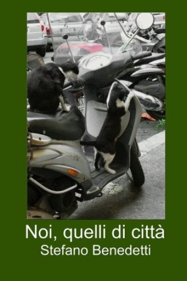 Noi, quelli di città