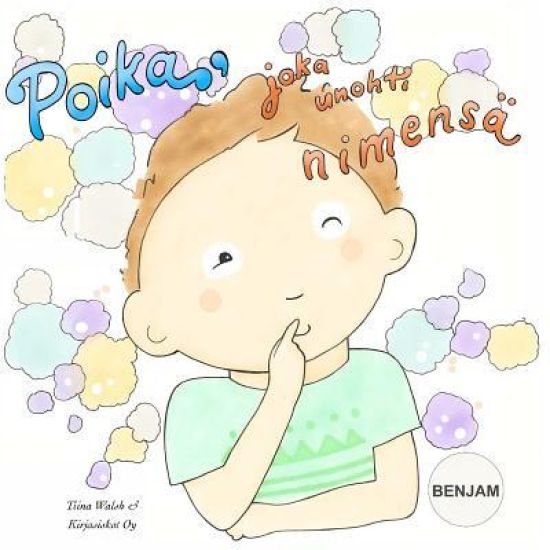 Poika, joka unohti nimensä BENJAM