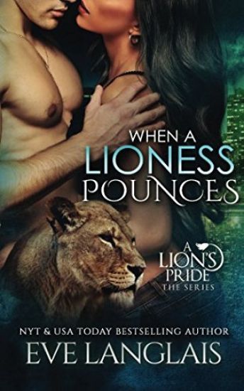 When A Lioness Pounces