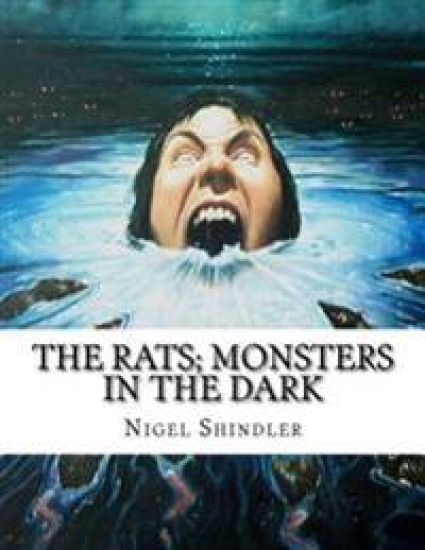 The Rats; Monsters in the Dark
