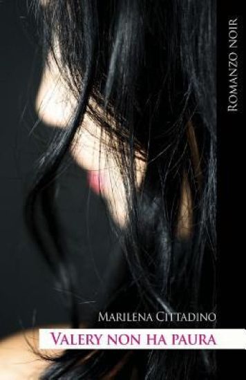 Valery non ha paura