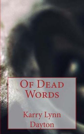 Of Dead Words