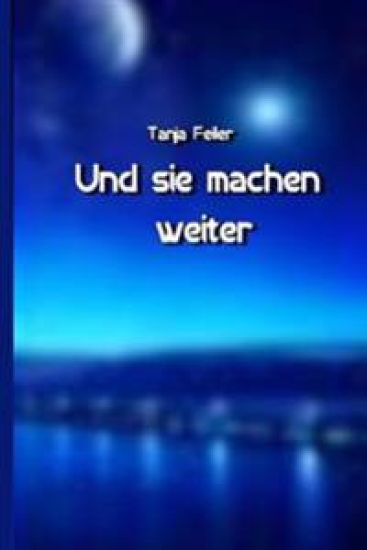 Und Sie Machen Weiter: Dark Thriller