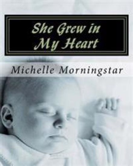 She Grew in My Heart
