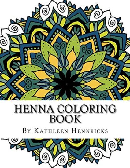 Henna Coloring Book: The Art of Relaxation
