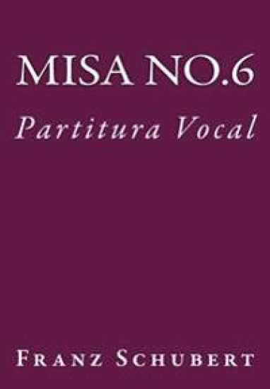 Misa No.6: Partitura Vocal