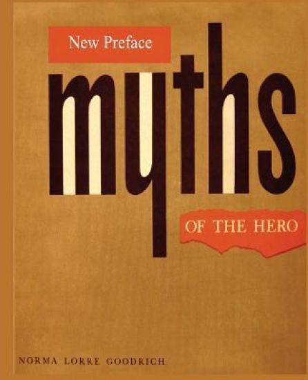 Myths of the Hero