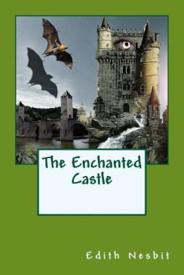 The Enchanted Castle