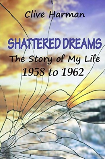 Shattered Dreams: The Story of My Life