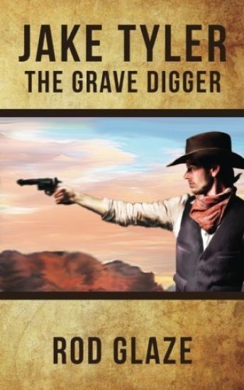 Jake Tyler: The Grave Digger