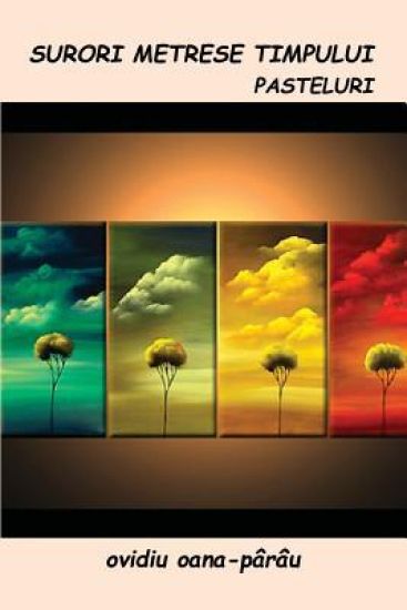 Surori Metrese Timpului: Pasteluri