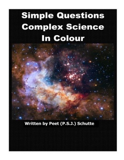 Simple Questions Complex Science in Colour