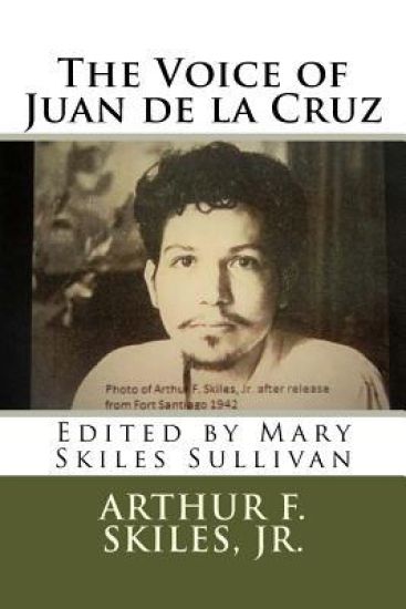 The Voice of Juan de la Cruz: Edited by Mary Skiles Sullivan