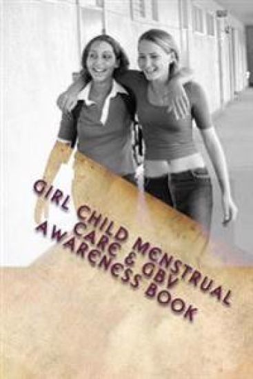 Girl Child MenstrualL Care & GBV AWARENESS BOOK