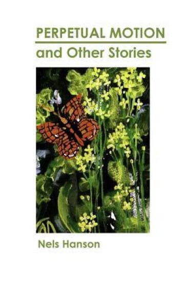 Perpetual Motion and Other Stories