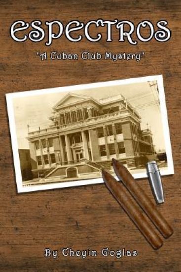 Espectros: A Cuban Club Mystery
