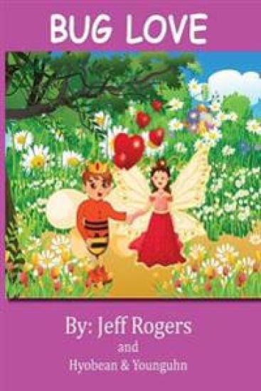 Bug Love: What happens when a bee prince falls in love with a bee princess? This story was inspired by a youth authors.