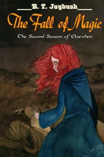 The Fall of Magic: The Second Season of Elsewhen