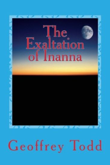 The Exaltation of Inanna: A Play in One Act
