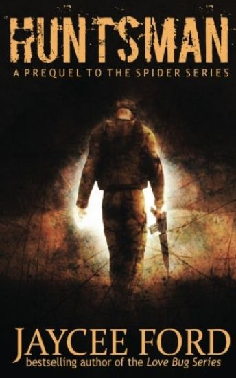 Huntsman: A Prequel to the Spider Series