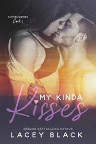 My Kinda Kisses
